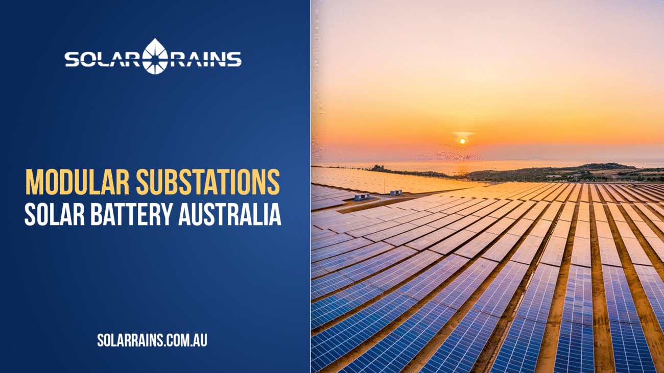 Solar Battery and Modular Substations