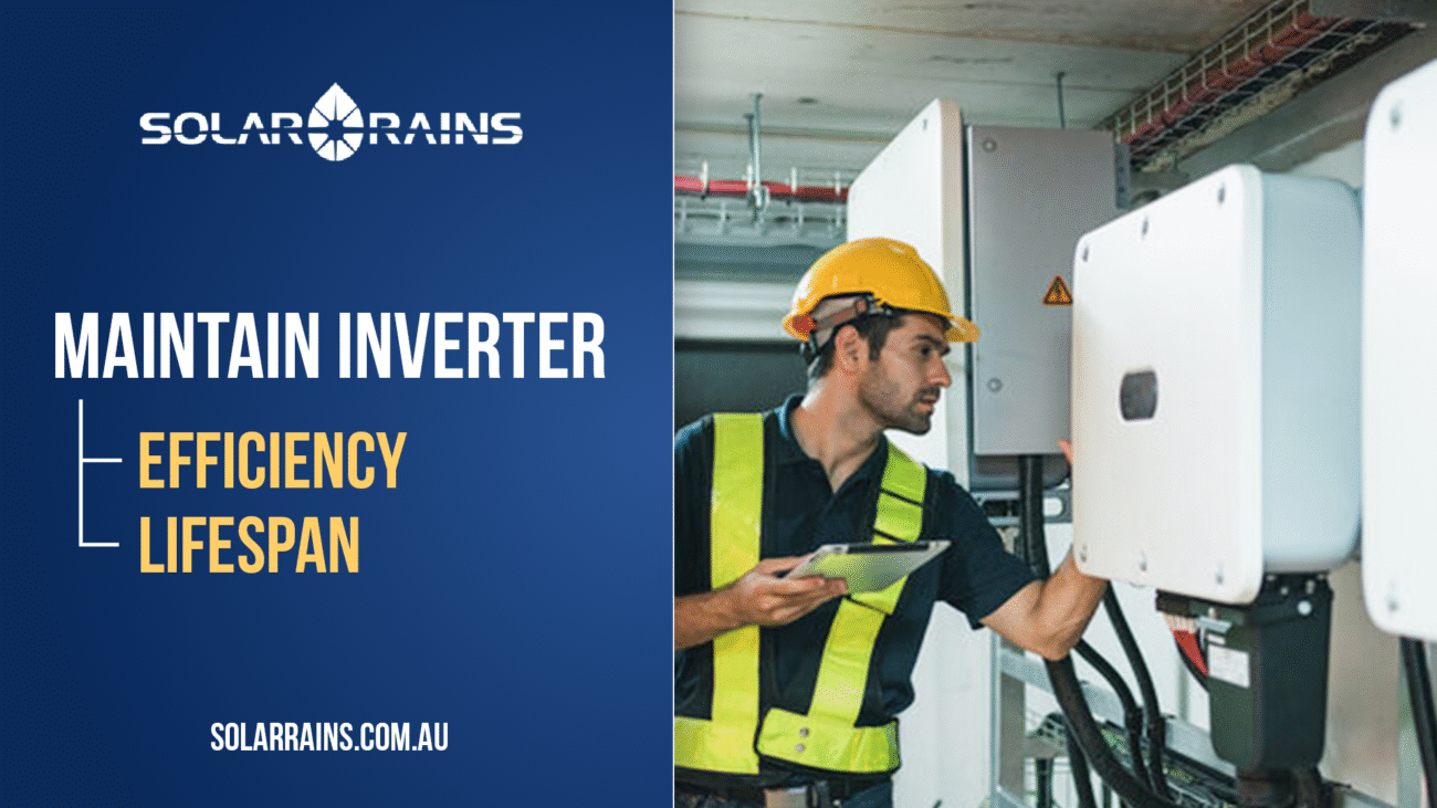 Maintain your inverter to improve efficiency and lifespan