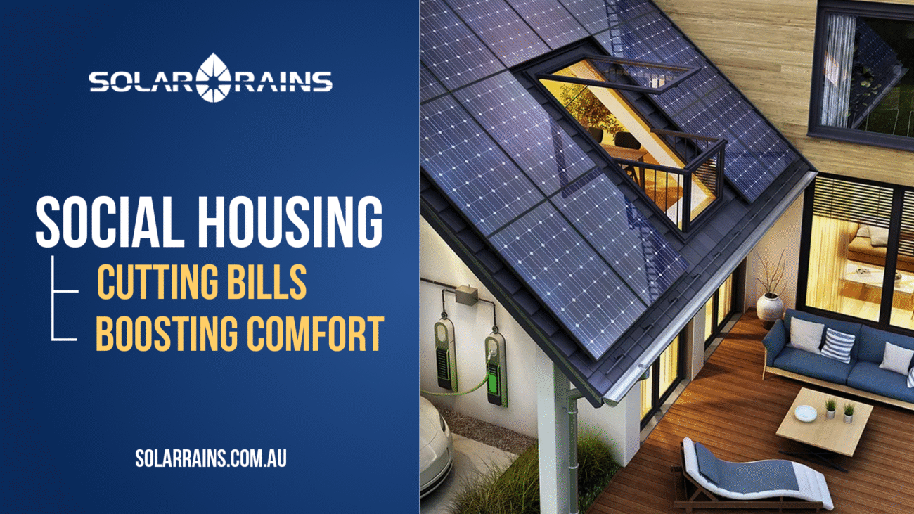 Solar Batteries and Social Housing - Cutting Bills and Boosting Comfort in Australia