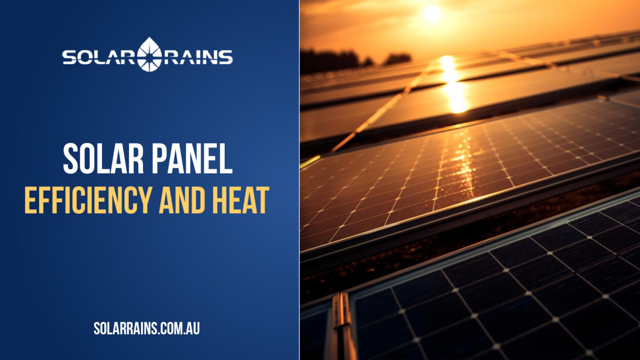 Solar Panel Efficiency and Heat